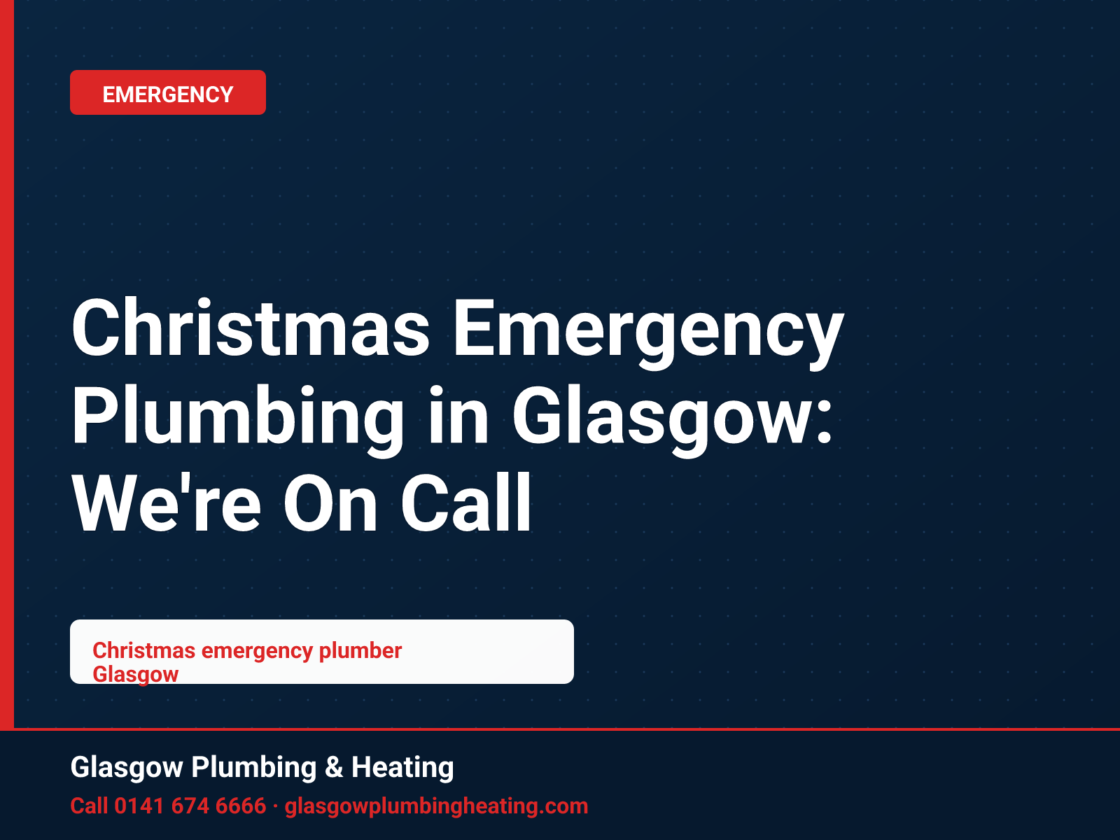 Christmas Emergency Plumbing in Glasgow: We're On Call