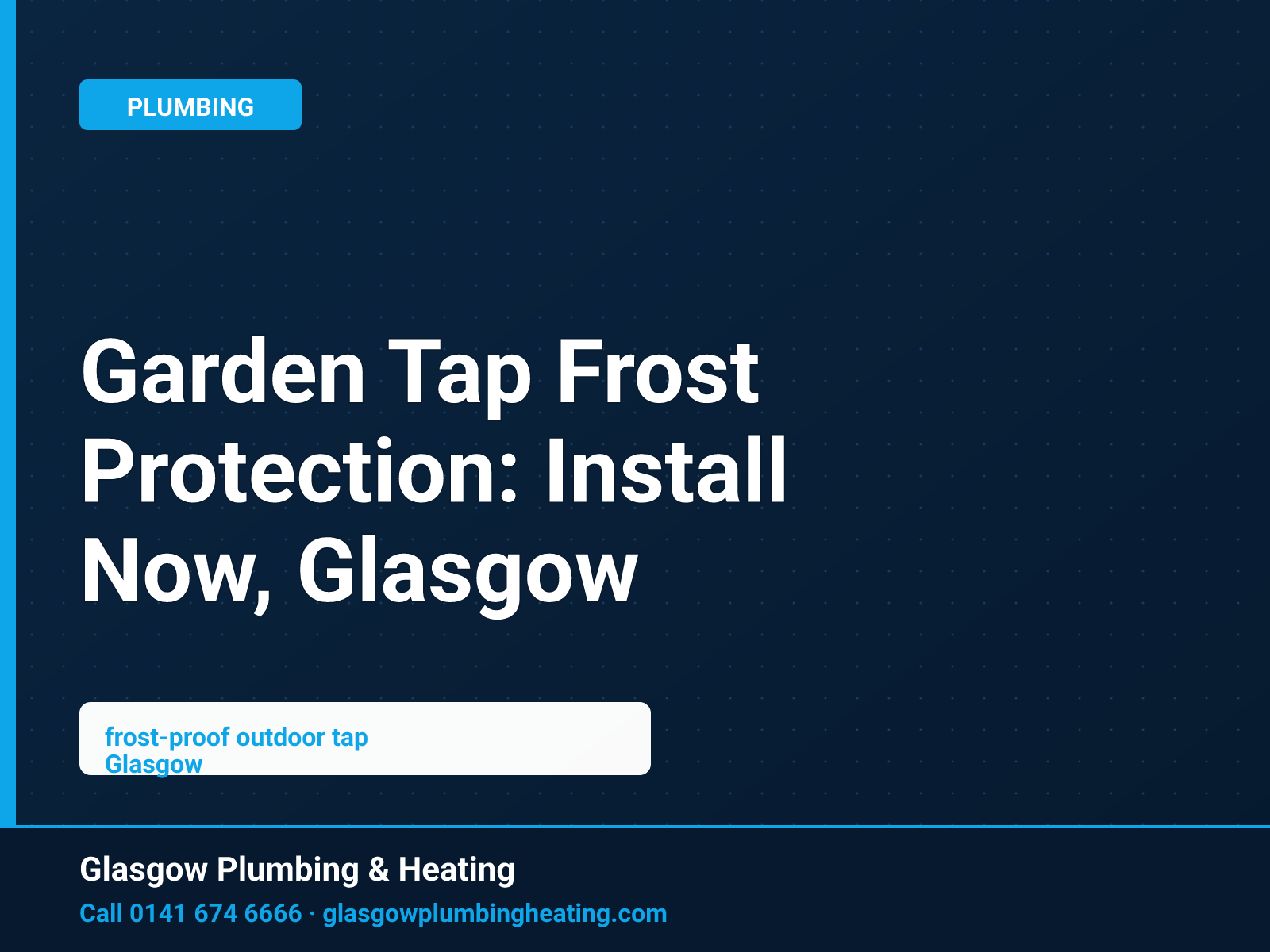 Garden Tap Frost Protection: Install Now, Glasgow