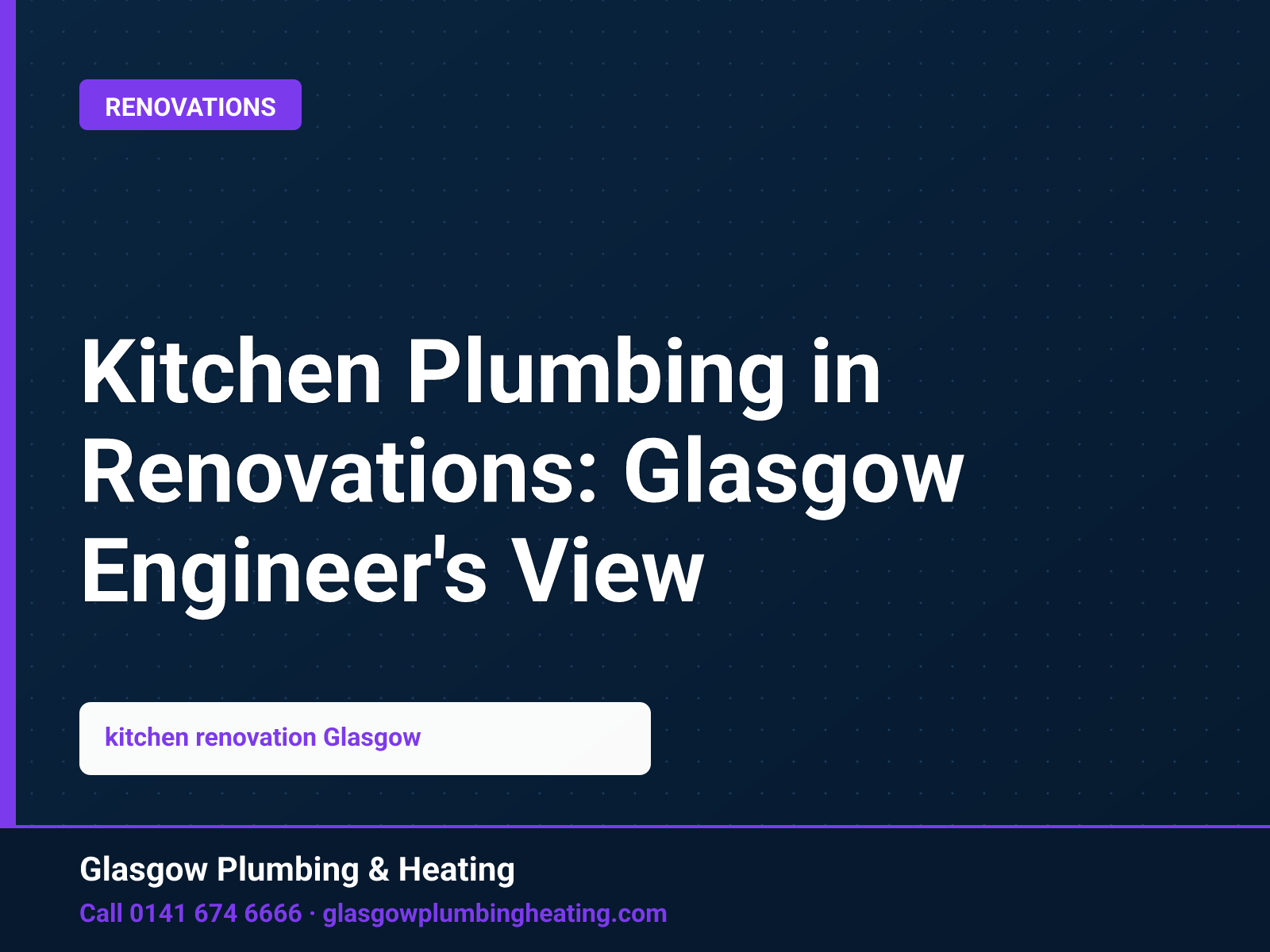 Kitchen Plumbing in Renovations: Glasgow Engineer's View