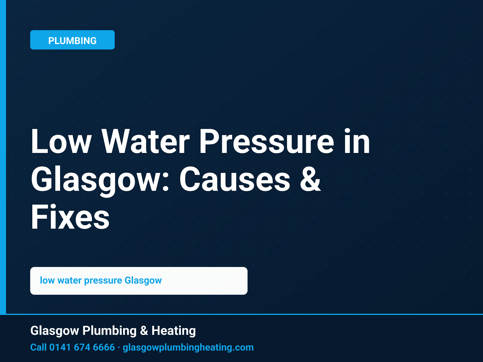 Low Water Pressure in Glasgow: Causes & Fixes